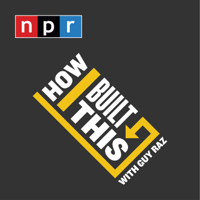 37) How I Built This with Guy Raz
